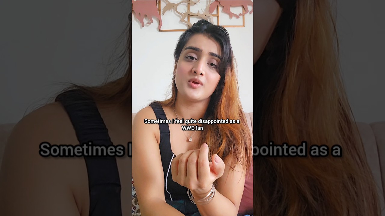 DISAPPOINTED as AN INDIAN WWE FAN!😒👎🇮🇳 