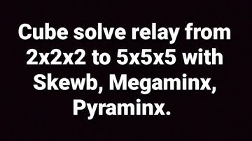Cube relay  (WCA official). 😮