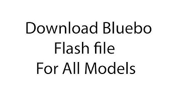 Download Bluebo Flash File for all Models
