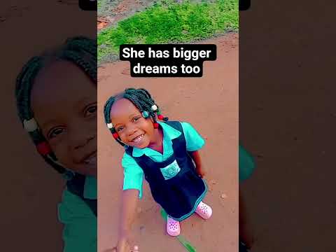 little girls with bigger dreams
