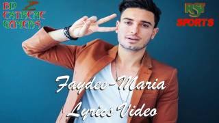 Faydee-Maria Lyrics With  Hd (Must Watch) Resimi