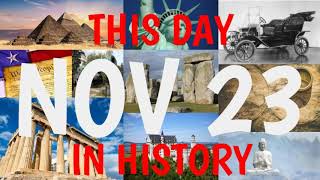 November 23 - This Day in History