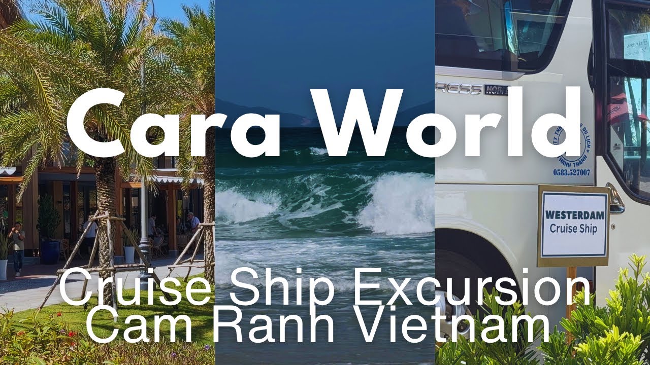 Cara World Cam Ranh Vietnam 