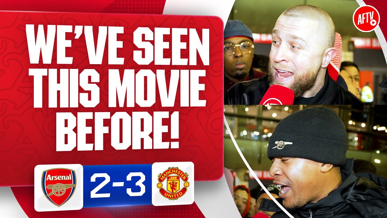We’ve Seen This Movie Before! (Two Dans Rant) | Arsenal 2-3 Manchester United