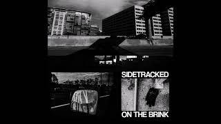 Sidetracked - On The Brink (2024)