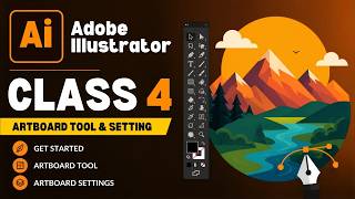 Adobe Illustrator Class 4 | Artboard Tool & Settings Explained