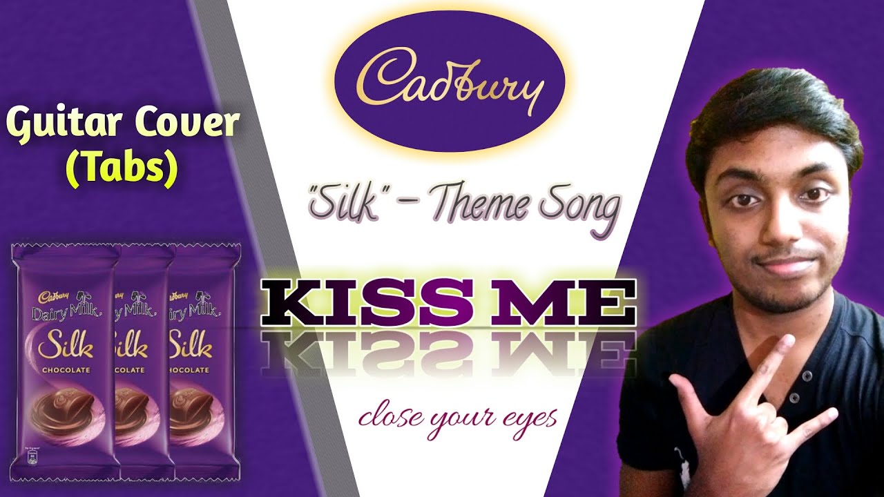 Kiss Me Dairy Milk Silk theme song Guitar Cover (Tabs) Somnath