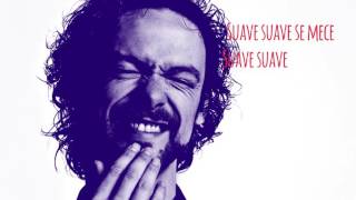 Diego Guerrero - "Suave Suave" con Josemi Carmona y Rycardo Moreno (Lyric Video) chords