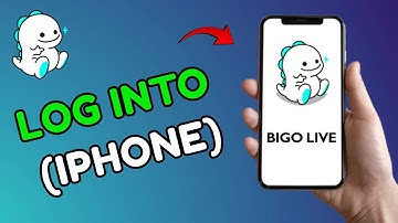 How to Login Bigo Live on iPhone 2025?