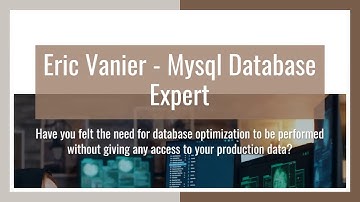 Eric Vanier - Mysql Database Expert
