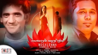 Nosalenna Kandulak Dasin Remake |  Lyrical Video | Poorna Sachintha