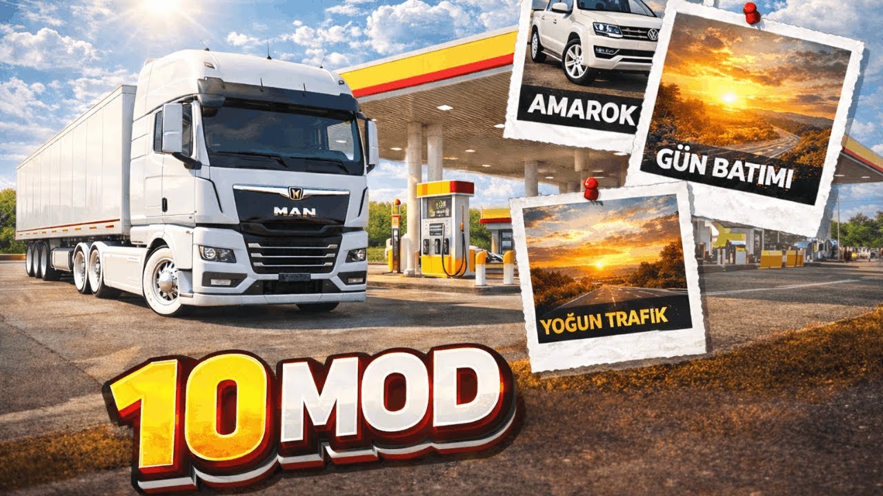 ETS 2’yi Böyle Oyna! Fark Yaratan 10 Efsane Mod [2]