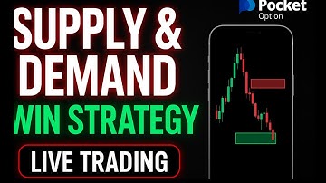 Best Supply & Demand Strategy for Binary Options 2025 (Pocket Option Live Trading)