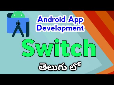 Switch in android studio |android app development in telugu