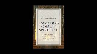 Download Lagu Karaoke Lagu Doa Komuni Spiritual SATB dengan Partitur MP3