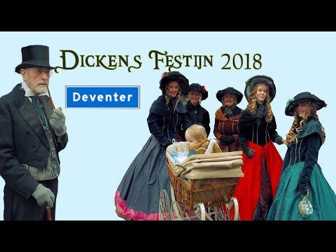 Dickens Festijn 2018 Deventer - Impressie