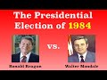 The American Presidential Election of 1984