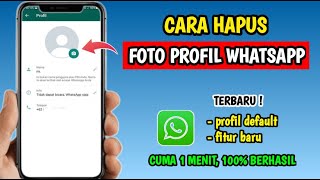 Cara Menghapus Profil WA | Cara Menghapus Foto Profil di WA