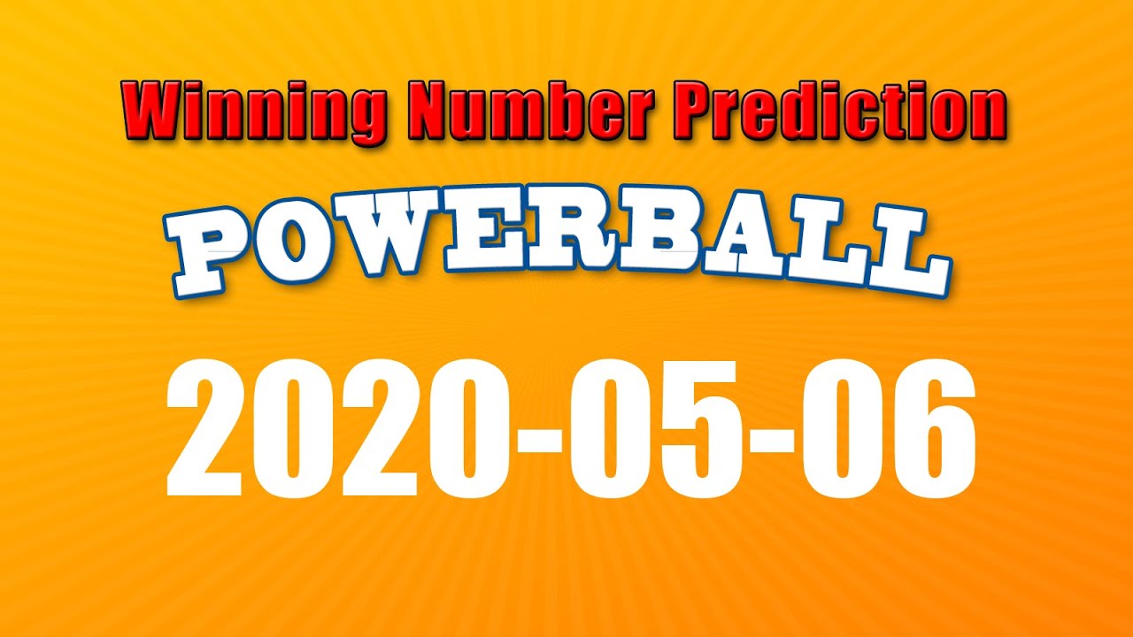 U.S. Powerball winning numbers prediction for 2020-05-06 - YouTube