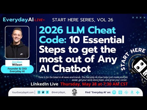 2026 LLM Cheat Code: 10 Essential Steps To Get the Most out of Any AI Chatbot
