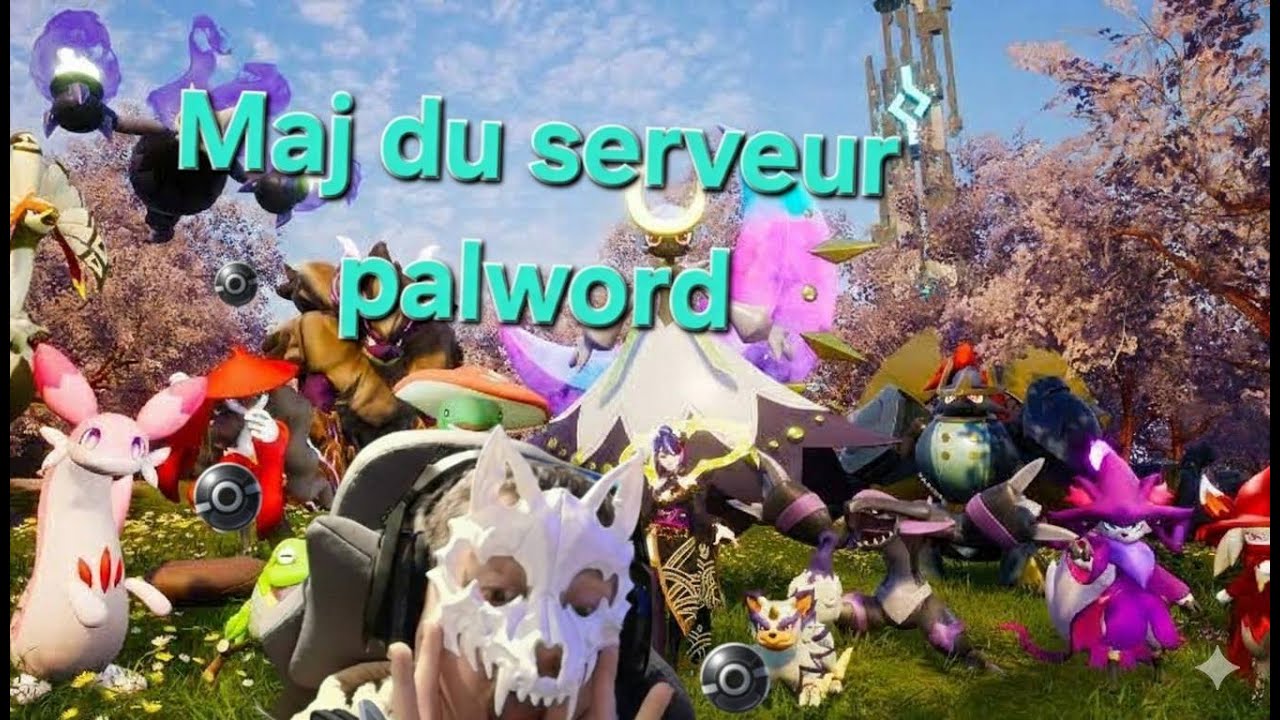 maj  du serveur palword l'alliance 