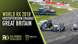2018 Great Britain RX - Kristoffersson Big Crash in Semi Final