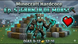 PROYECTO GRANJA! Preparando todo para la fuente de XP (Hardcore Ep. 5)