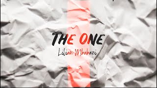 The One - Lilian Mbabazi ( Official Lyric Video )