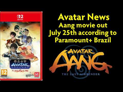 Aang movie out July 25th according to deleted Paramount+ Brazil Post + More - Avatar News