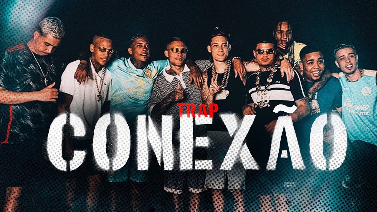 PLAYLIST TRAP CONEXÃO - MC Poze do Rodo, Oruam, Chefin, MC Tuto, Caio Luccas e Bielzin