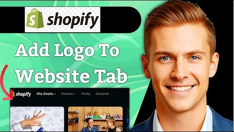 How To Add Logo To Website Tab On Shopify