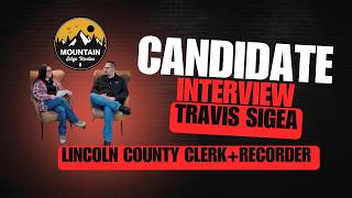 Local Political Interview | Travis Sigea - Clerk & Recorder Candidate