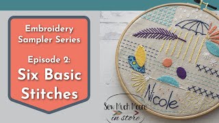Six Basic Stitches for Hand Embroidery