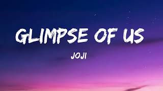 Joji - Glimpse of Us (Lyrics)     #DelMusic