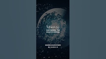 "وإن الساعة لآتية فاصفح الصفح الجميل" سورة الحجر SURAH AL-HIJR #عبدالولي_الاركاني