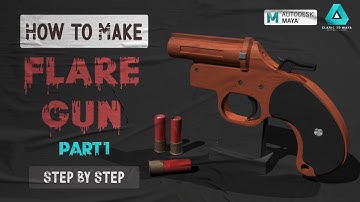 How to create Flare Gun in Maya Part 1 || How to Make || Step By Step Modeling || Maya 2019 Tutorial