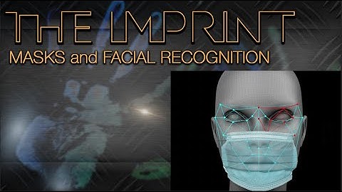 GFJC | The Imprint | Masks and Facial Recognition