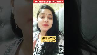 Stop Saying “I’m Busy” ❌ | Use Advanced English Expressions🧠