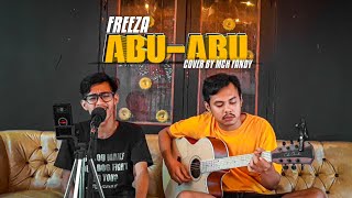 Download lagu FREEZA - ABU ABU COVER BY MCH FANDY