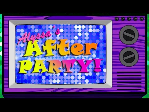 Alyssa's After Party- Premiere SPECIAL! "All Stars 2 Ep 1" The Library Is OPEN!