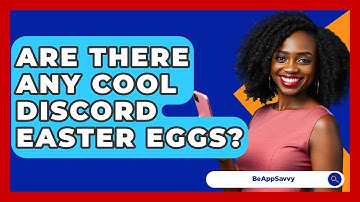 Are There Any Cool Discord Easter Eggs? - Be App Savvy
