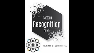 CS481 Pattern Recognition Fall 2018-2019 ( Part 6 )