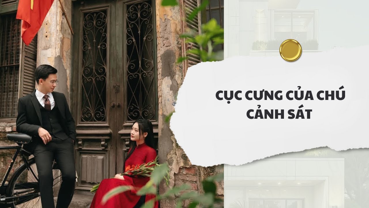[Audio] Cục Cưng Của Chú Cảnh Sát | Mắc Cỡ Audio