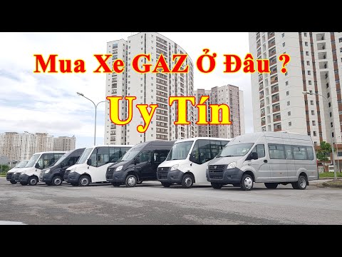 Mua xe Gaz của Nga ở Đâu Uy Tín | NBN Auto