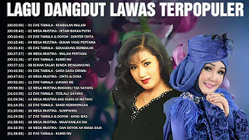 Koleksi Lengkap Lagu Dangdut Lawas Terpopuler 🐾 Legendaris Dangdut 🐾 Evie Tamala, Mega Mustika