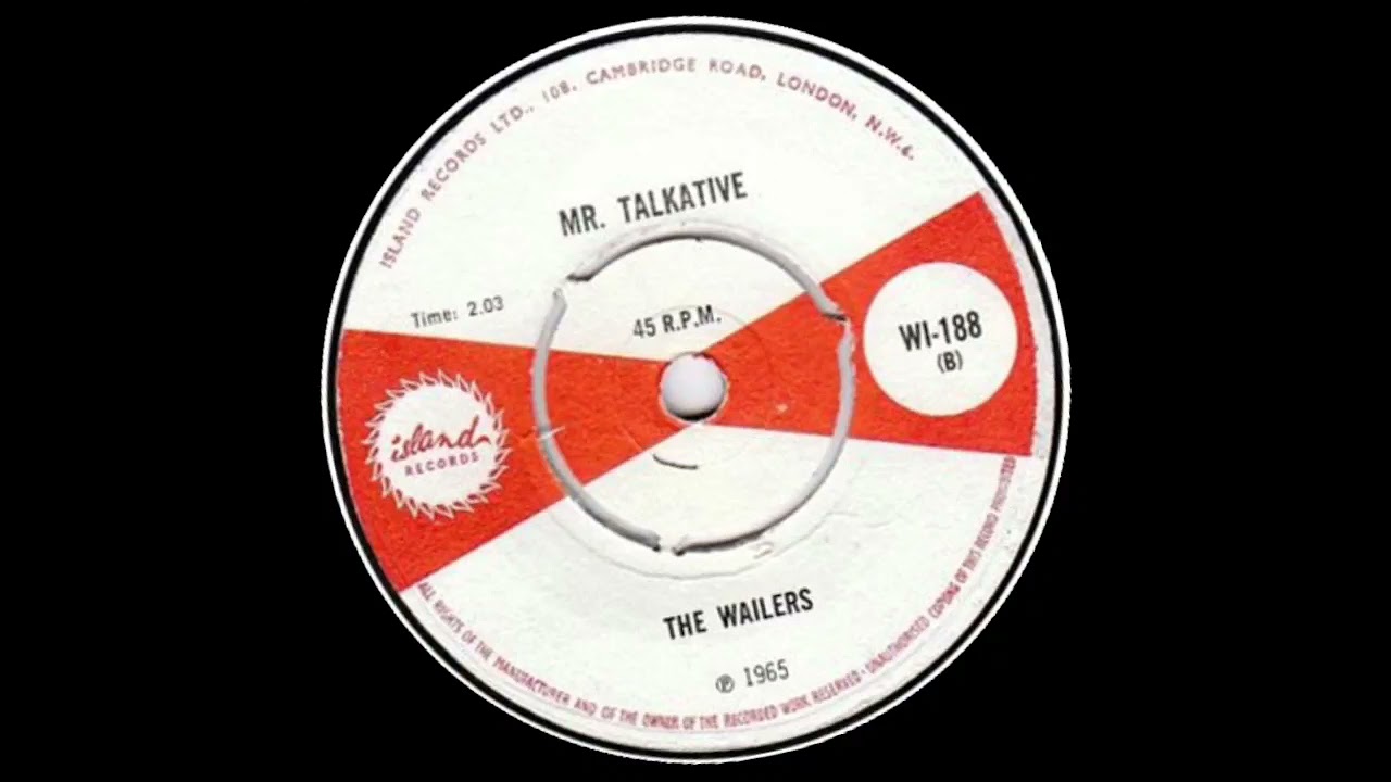 JA 7” MR. TALKATIVE - THE WAILERS The Wailers - Mr. Talkative - YouTube