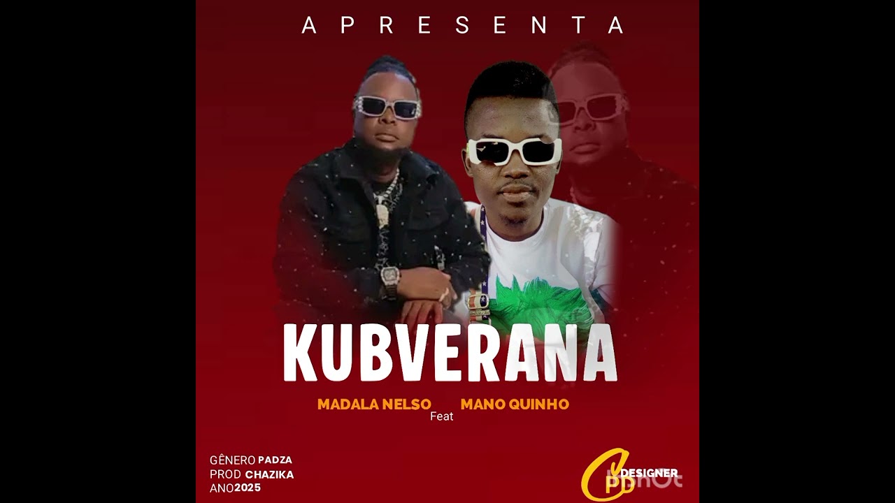 Madala feat Mano Quinho ----kubverana