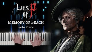 Lies of P - Memory of Beach - Solo Piano [+ Sheet Music]