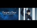 Delightful Days 第34回 (2021年05月22日)