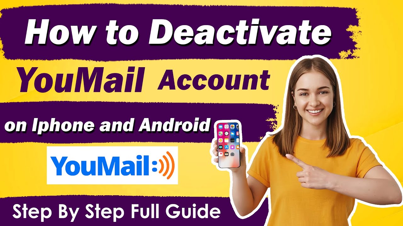 How To Deactivate YouMail Account on Android and Iphone - YouTube